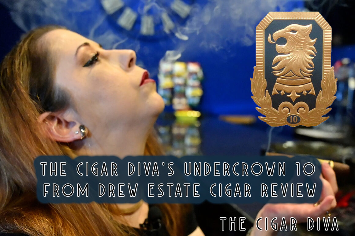 Undercrown 10 from Drew Estate